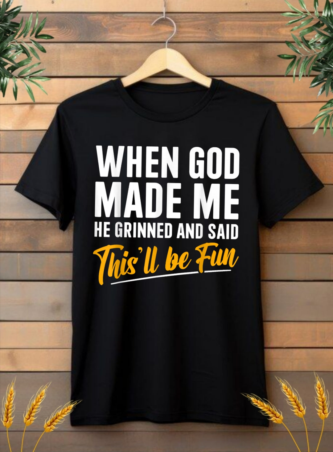 When God made me