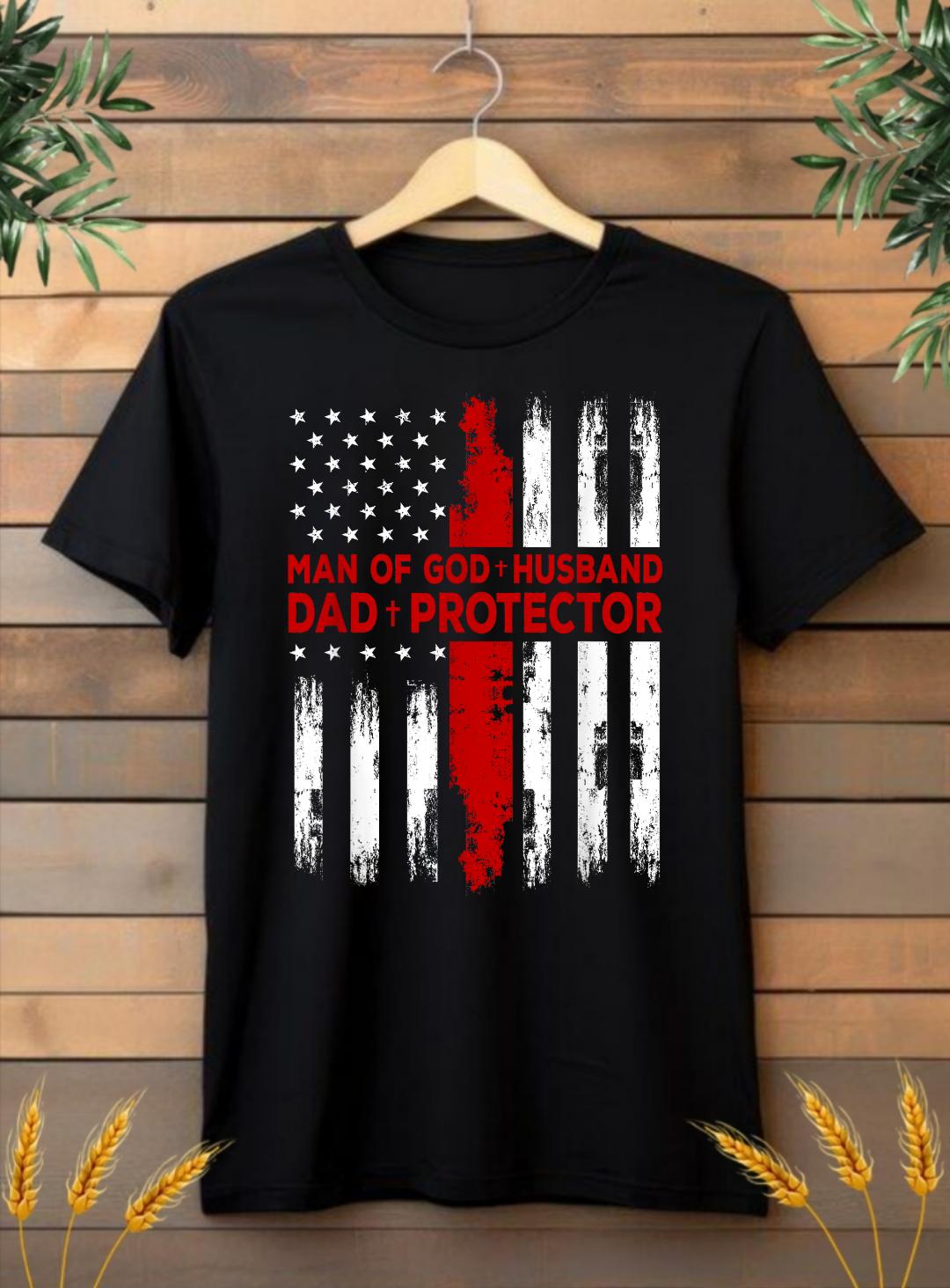 Man of God + Husband + DAD + Protector