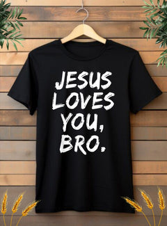Jesus loves you, bro.