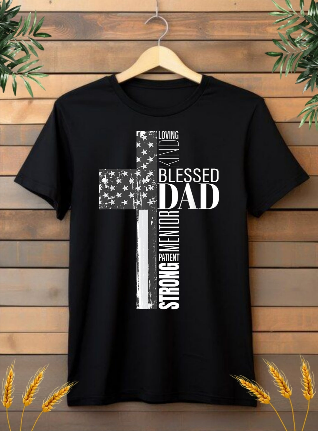 Loving Kind Blessed DAD