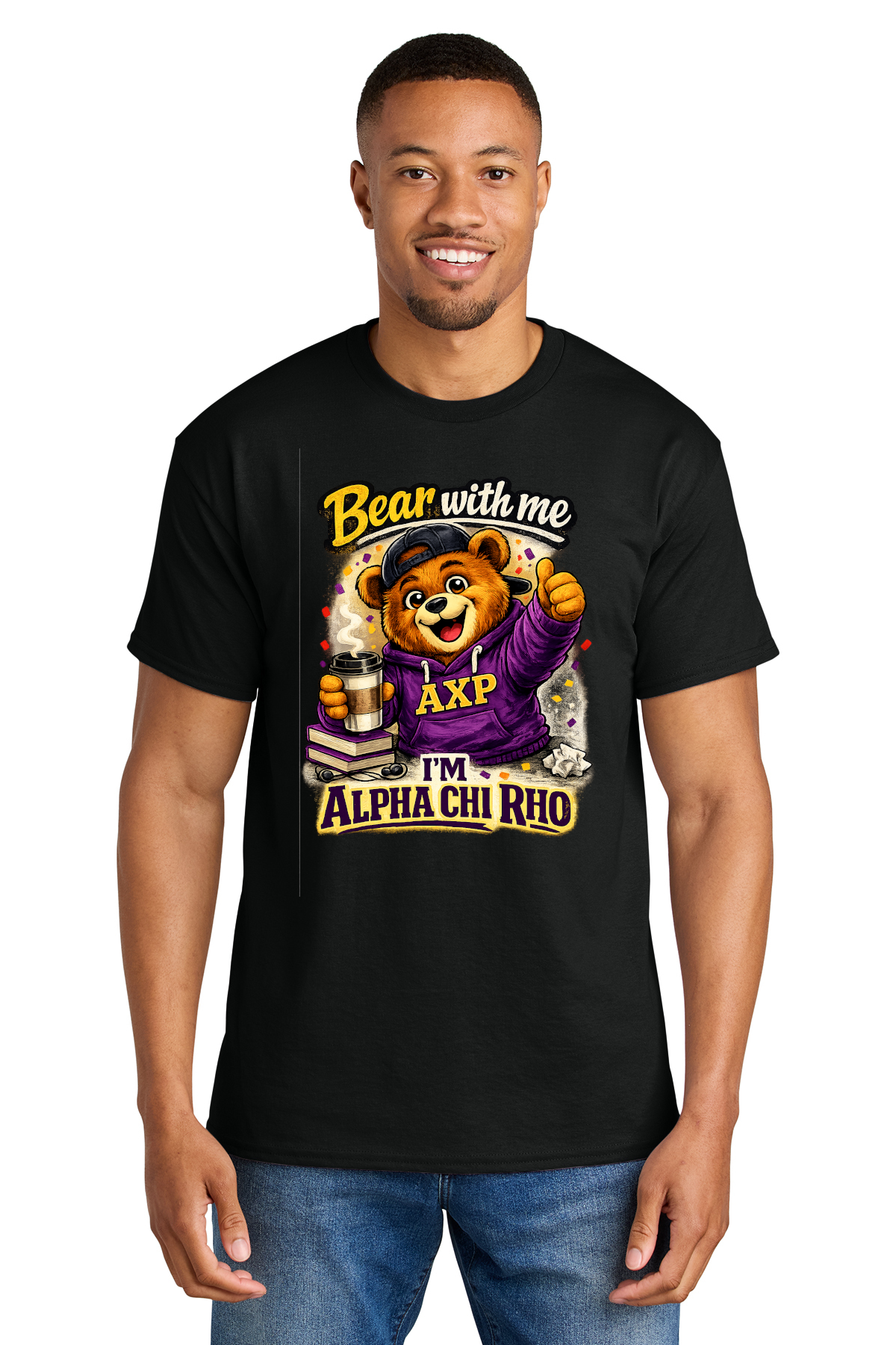 Bear With Me I'm Alpha Chi Rho - Tshirt
