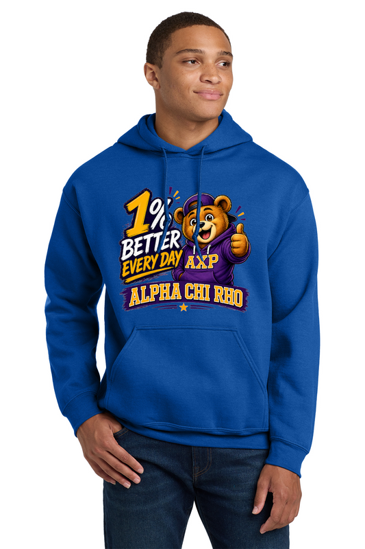 1% Better Every Day Alpha Chi Rho - Hoodies