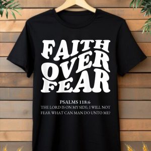 Faith over fear