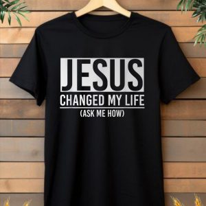 Jesus changed my life